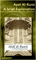 Ayat Al Kursi - A brief Explanation